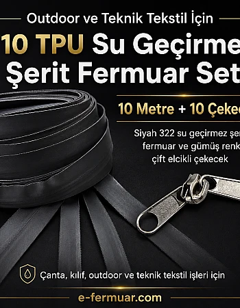 Outdoor ve Teknik Tekstil İçin T10 TPU Su Geçirmez Şerit Fermuar Seti – 10 Metre + 10 Çekecek - ST-0010