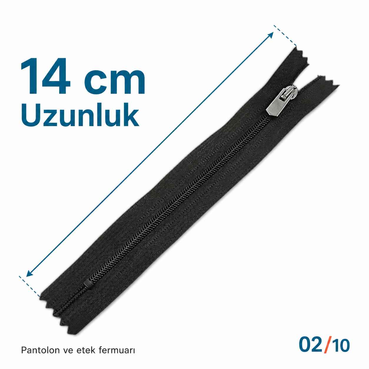 14 cm Pantolon ve Etek Tip 5 Naylon Fermuar Kapalı Uçlu ZPS0014T5N