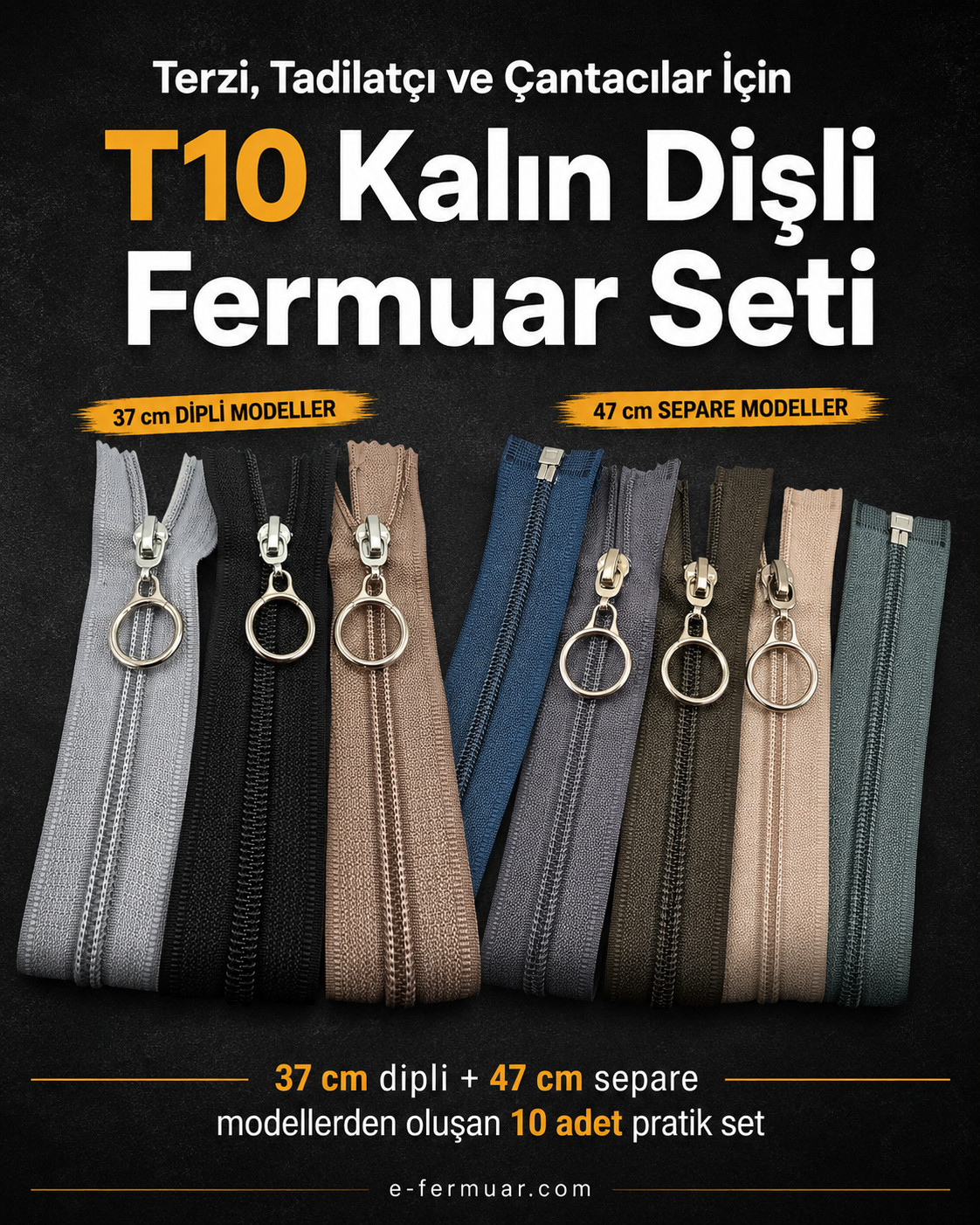 Profesyonel kullanım için 37 ve 47 cm boyutlarında T10 kalın dişli fermuar seti.