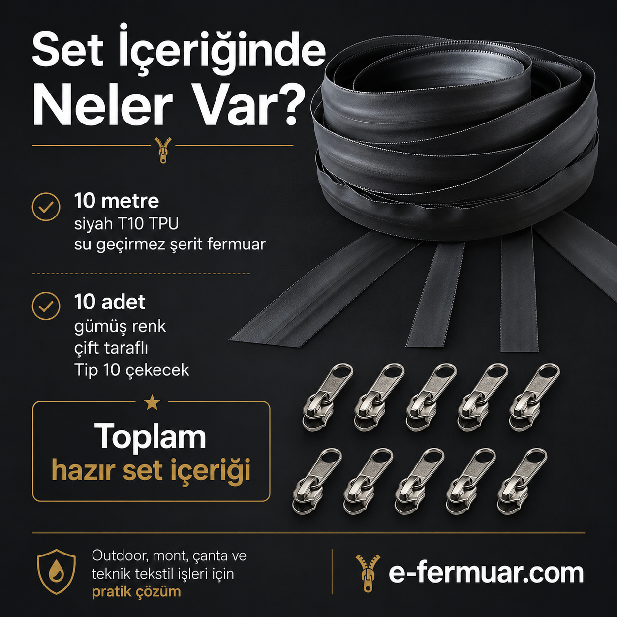 Outdoor ve Teknik Tekstil İçin T10 TPU Su Geçirmez Şerit Fermuar Seti – 10 Metre + 10 Çekecek - ST-0010